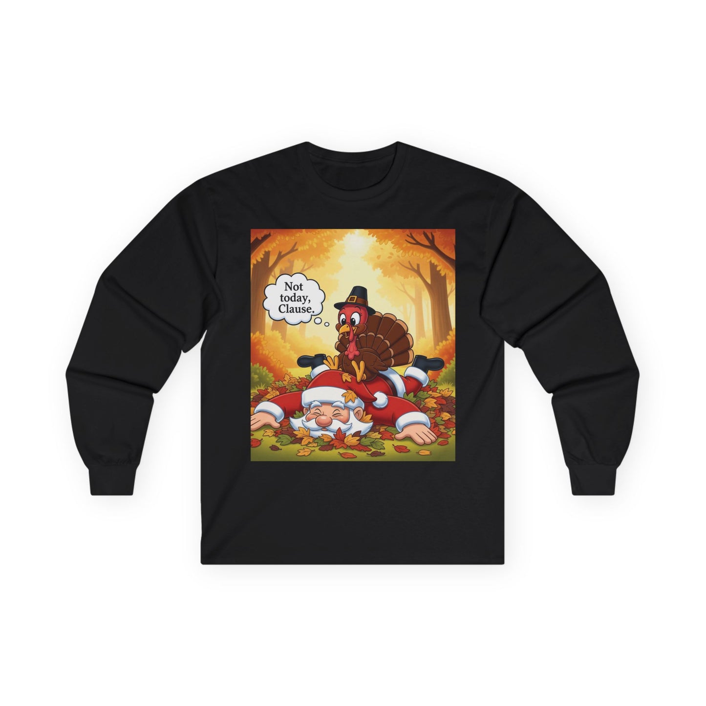 Thanksgiving Humor Long Sleeve Tee, Unisex Fall Shirt, Funny Turkey Graphic Tee, Holiday Party Outfit, Seasonal Apparel